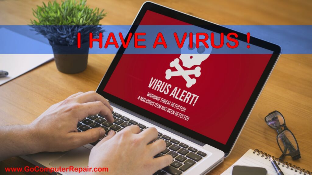 I have virus