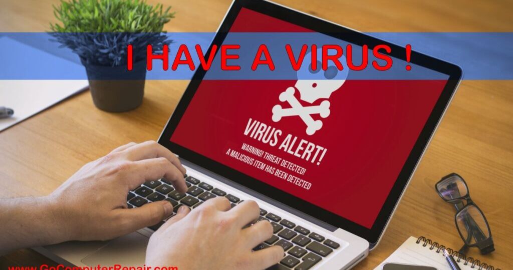 I have virus