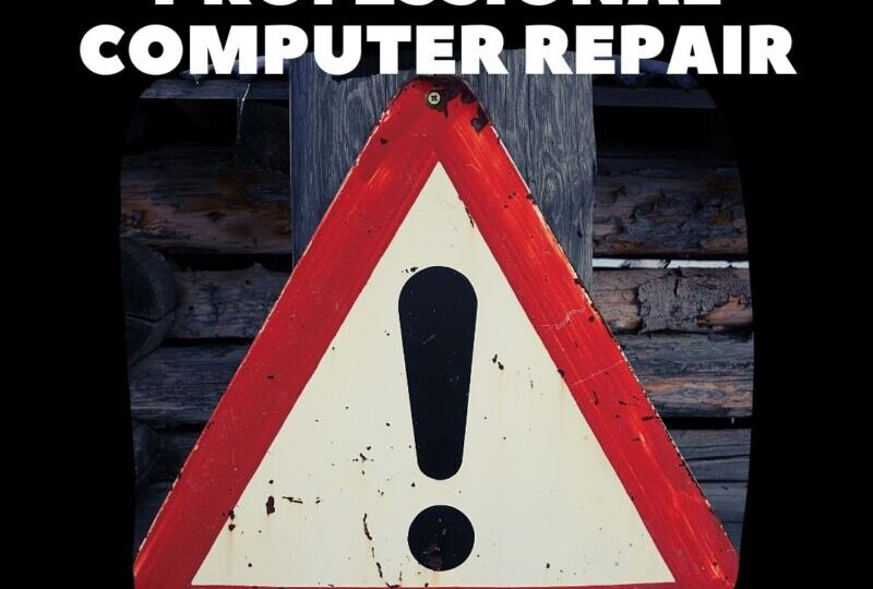 Signs You Need Professional Computer Repair