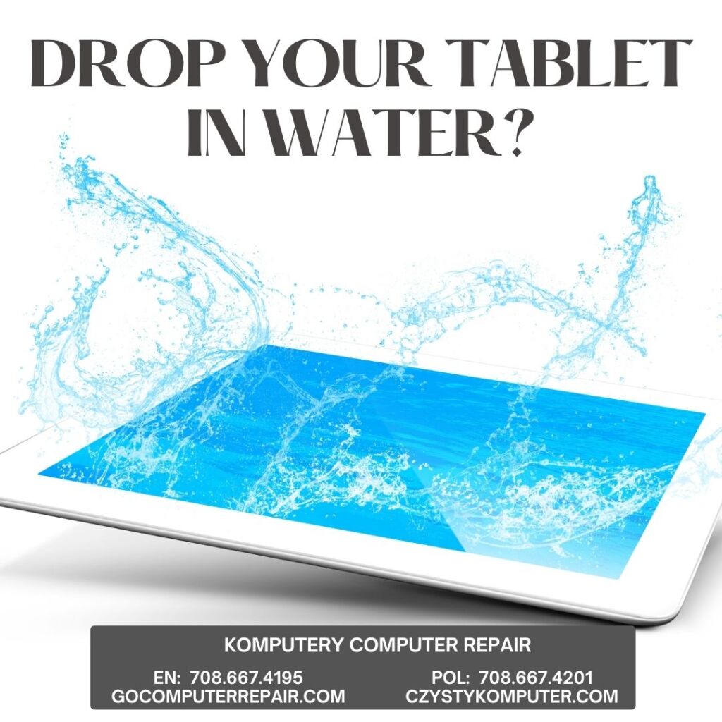 Drop Your Tablet In Water