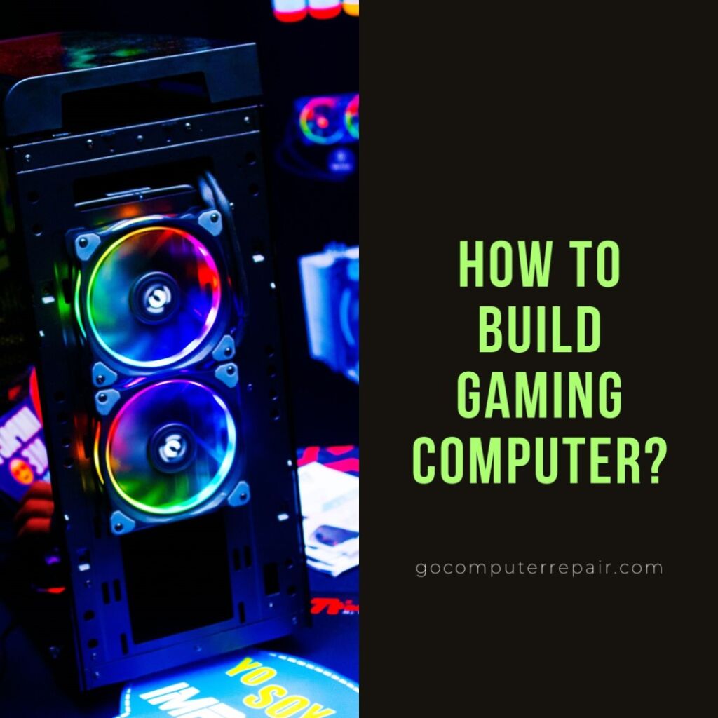 How to build gaming computer