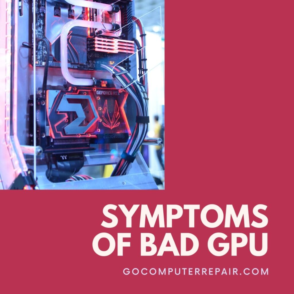 Symptoms of bad GPU