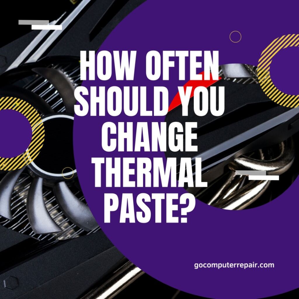 WHY DO YOU NEED TO CHANGE THERMAL PASTE?