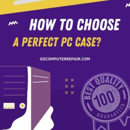How to choose a perfect PC case