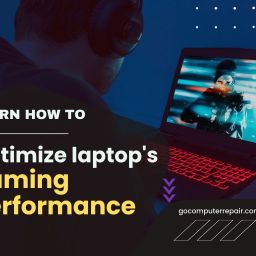 Optimize laptop's gaming performance